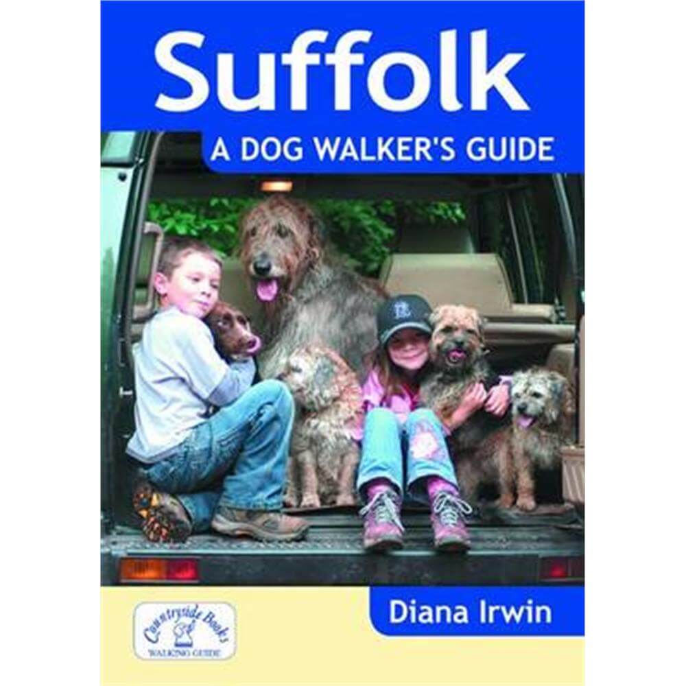 Suffolk a Dog Walker's Guide (Paperback) - Diana Irwin
